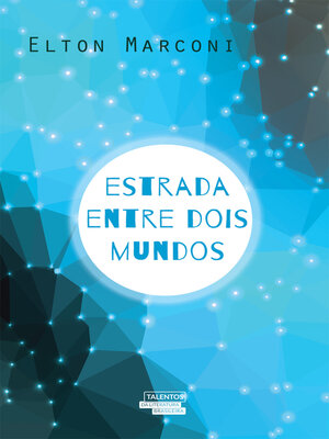 cover image of Estrada entre dois mundos